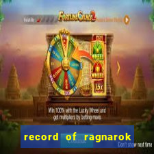 record of ragnarok 3 temporada assistir